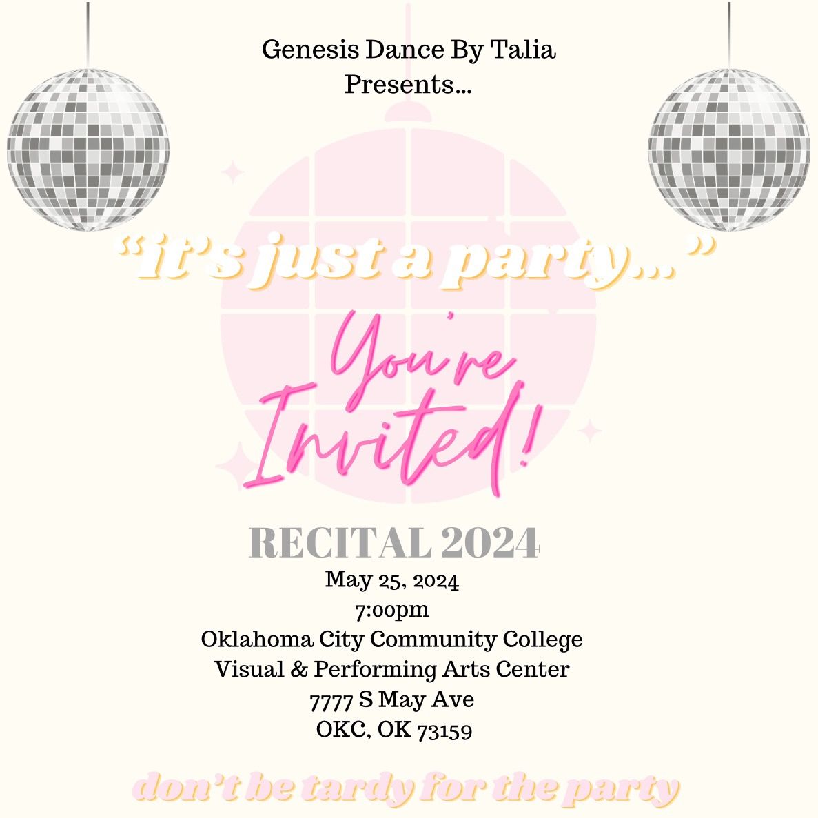 Recital 2024 \u201cit\u2019s just a party\u2026\u201d Presented By, Genesis Dance By Talia