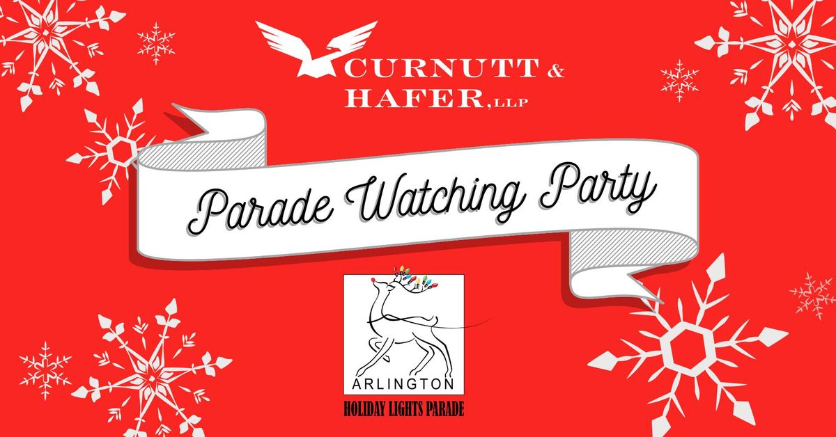 Curnutt & Hafer Parade Watching Party