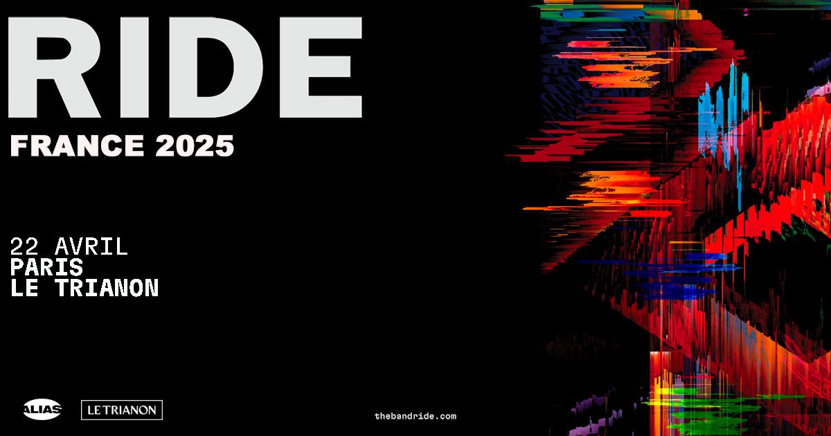 RIDE \u2022 Paris - Trianon \u2022 22 avril 2025