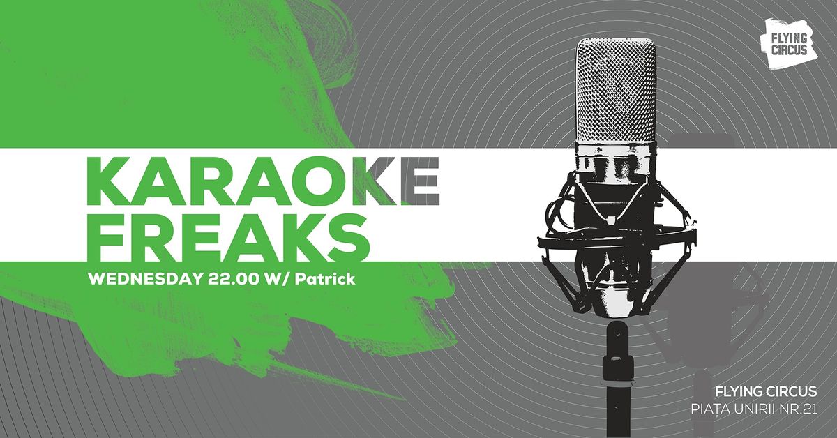 Karaoke Freaks w. Patrick