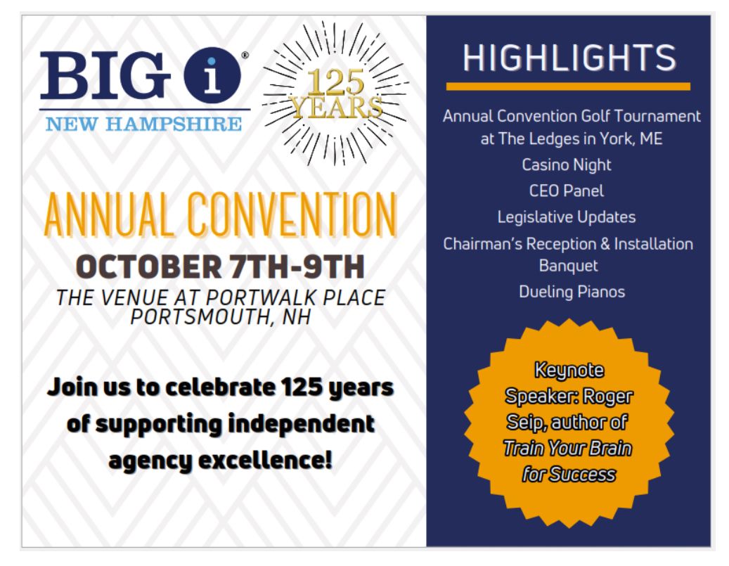 125th Anniversary Big I NH Annual Convention