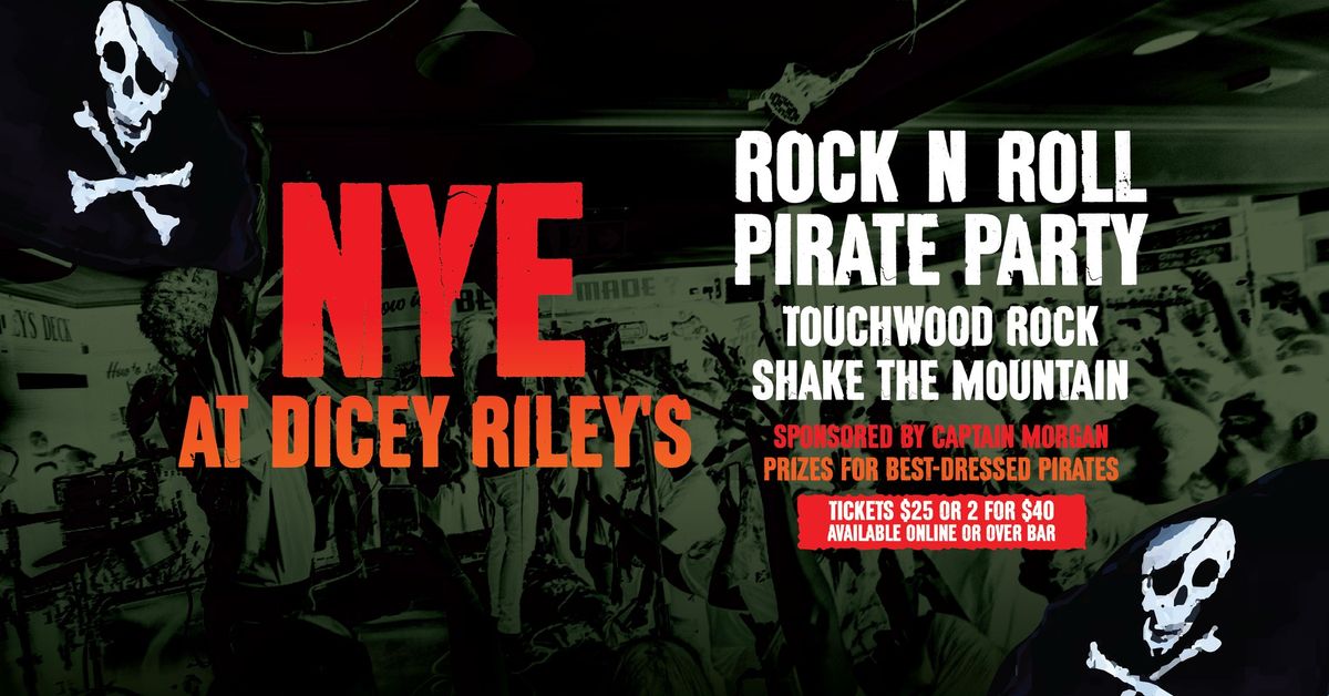 DICEY RILEY'S NYE PIRATE PARTY \ud83c\udff4\u200d\u2620\ufe0f\ud83c\udf89