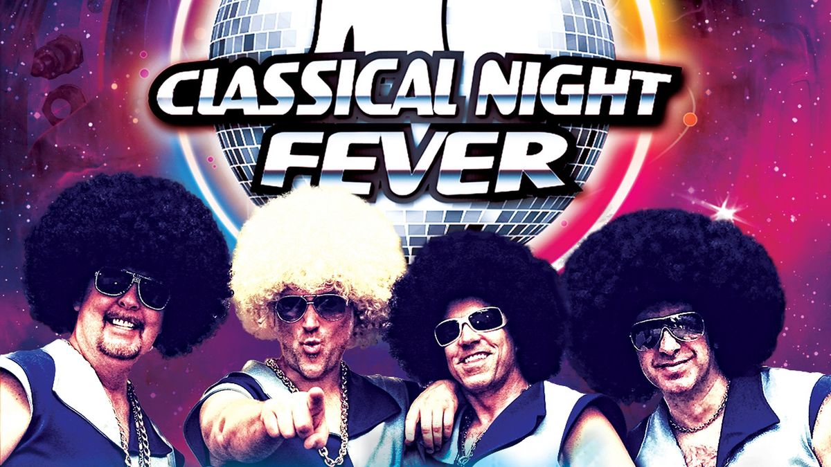 Disco Fever Dance Party -- featuring Classical Night Fever