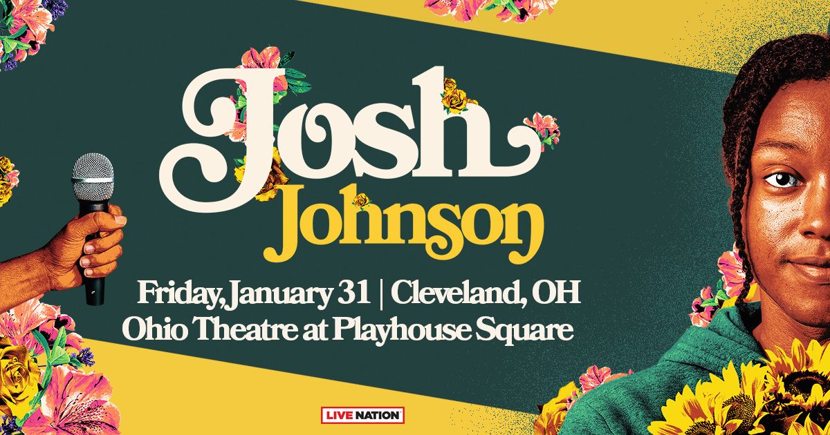 Josh Johnson: The Flowers Tour