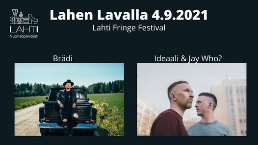 Brädi ja Ideaali & Jay Who? Lahti Fringe Festival, Lahen Tori, Lahti, 4  September 2021