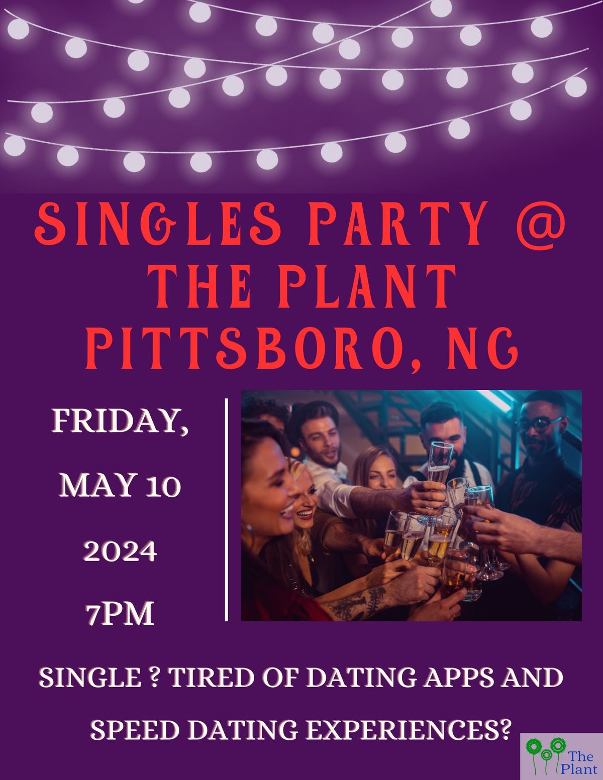 Singles Party @ The Plant