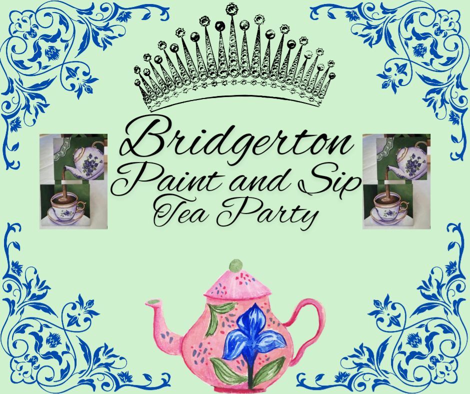 Bridgerton Tea and Paint Party