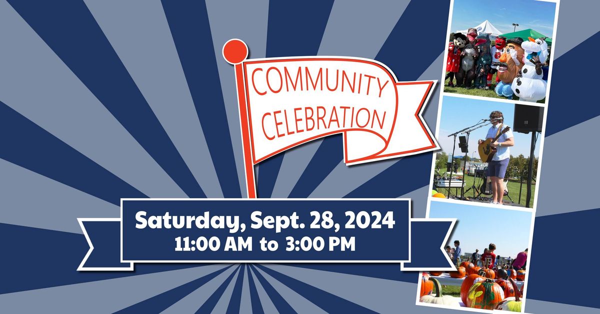 Community Celebration - A Free Family Fun Event