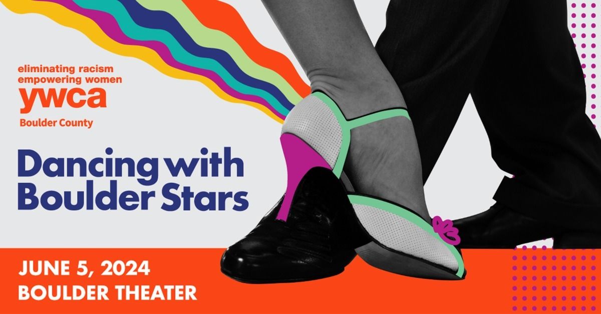 YWCA's Dancing with Boulder Stars | Boulder Theater