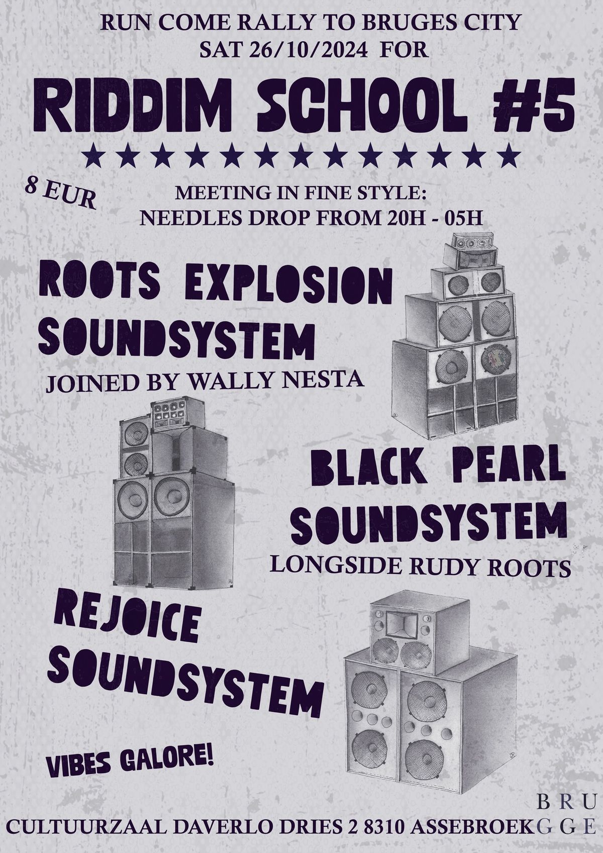 Riddim School #5 \/\/ Roots Explosion \/ Wally Nesta \/\/ Black Pearl \/ Rudy Roots \/\/ Rejoice