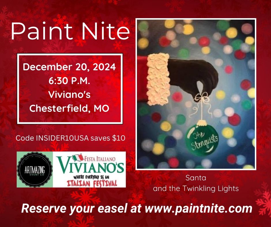 12\/20\/2024 Paint Nite at Viviano\u2019s in Chesterfield, MO