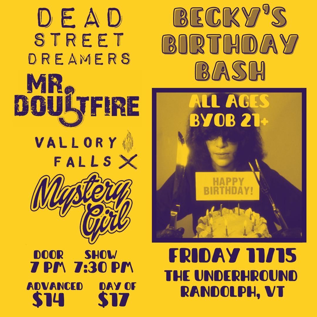 Dead Street Dreamers w\/ Mr. Doubtfire, Vallory Falls and Mystery Girl at The Underground