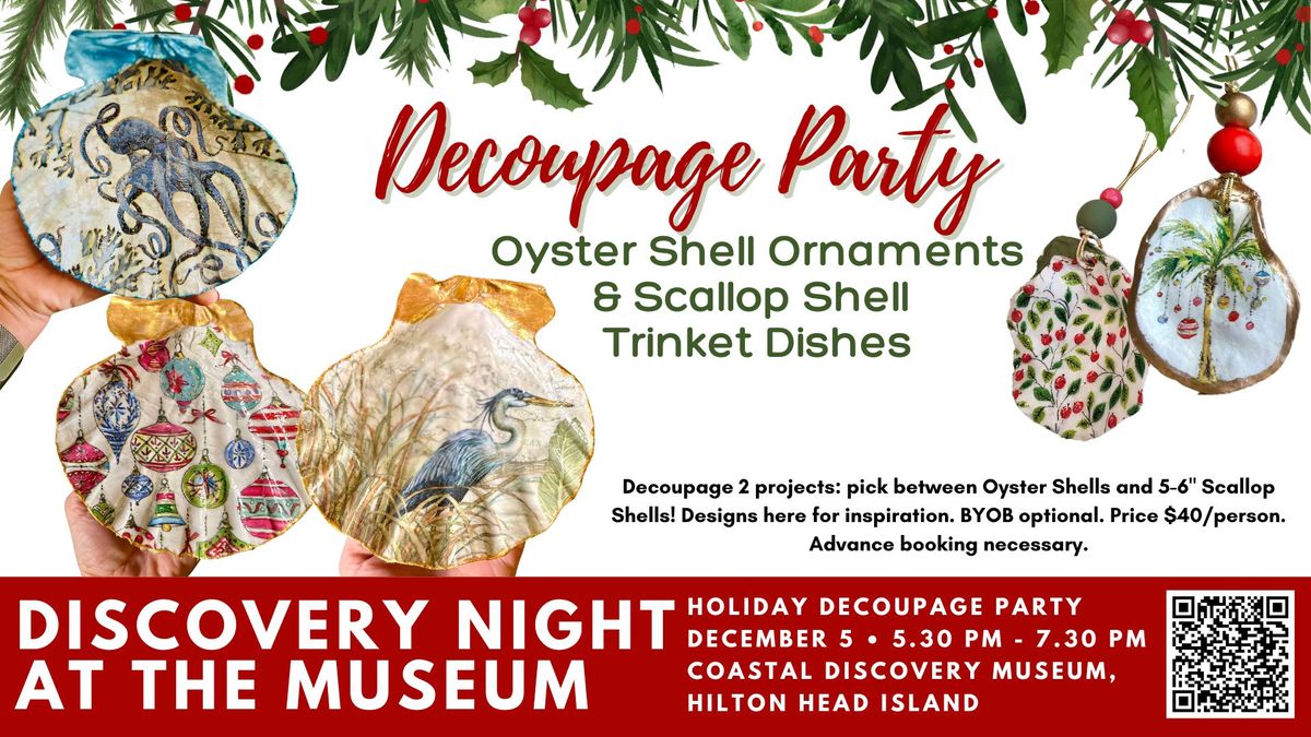 Creative Coastal Decoupage - Discovery Night at the Museum