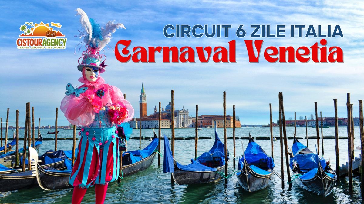 CIRCUIT 6 ZILE ITALIA - CARNAVAL VENETIA