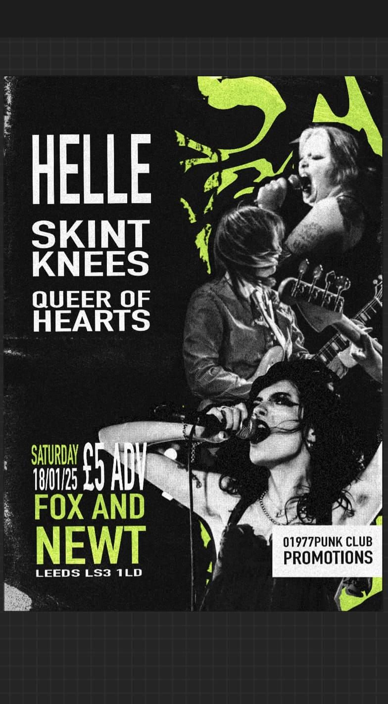 Helle\/Skint Knees\/Queer of Hearts 