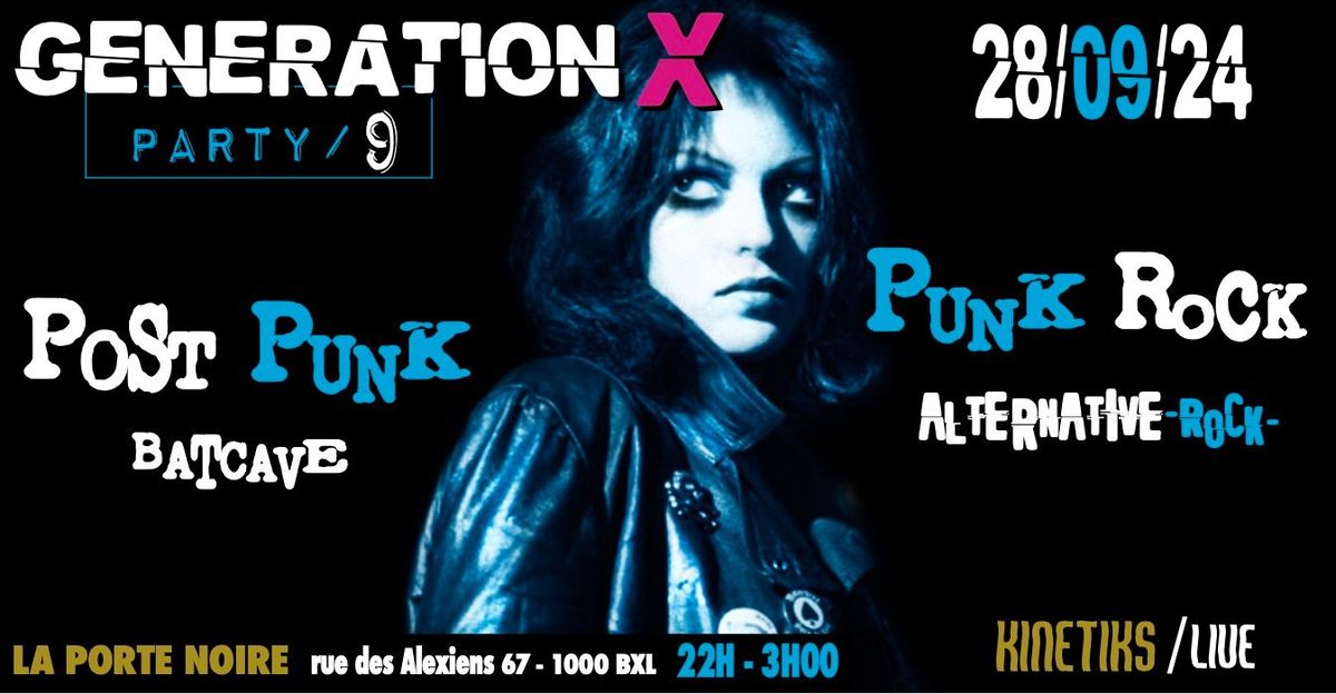 GENERATION X PARTY \/ 9