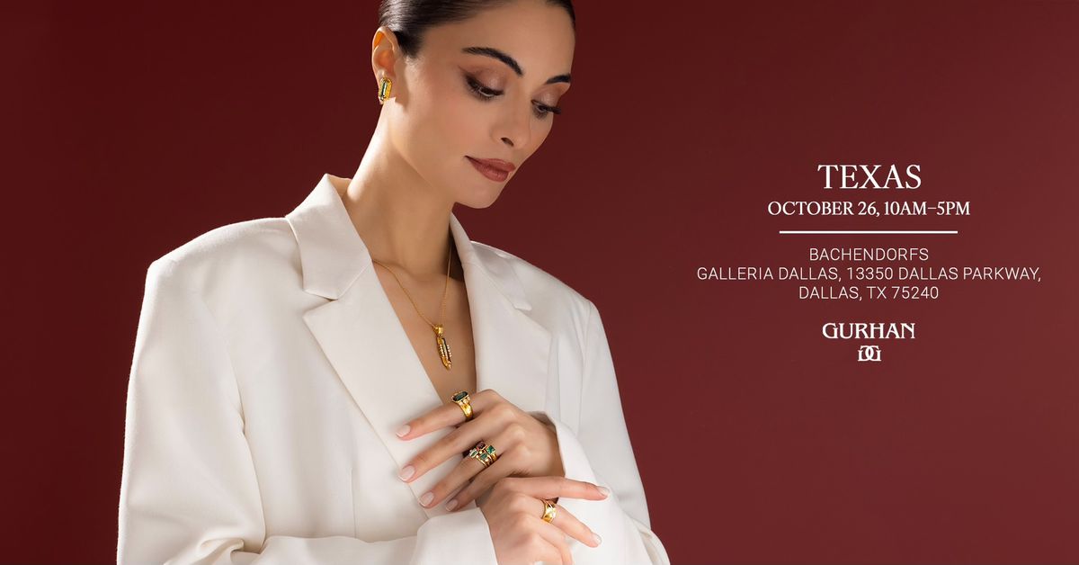 GURHAN Trunk Show | Dallas, TX