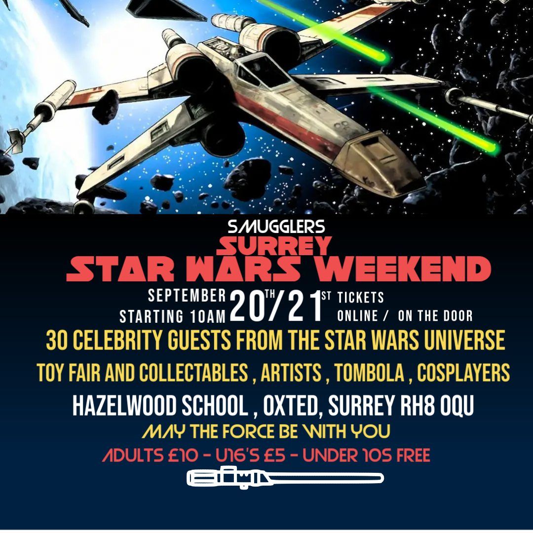 Smugglers Surrey Star Wars Weekend