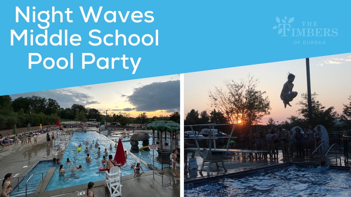 Night Waves Middle School Pool Party