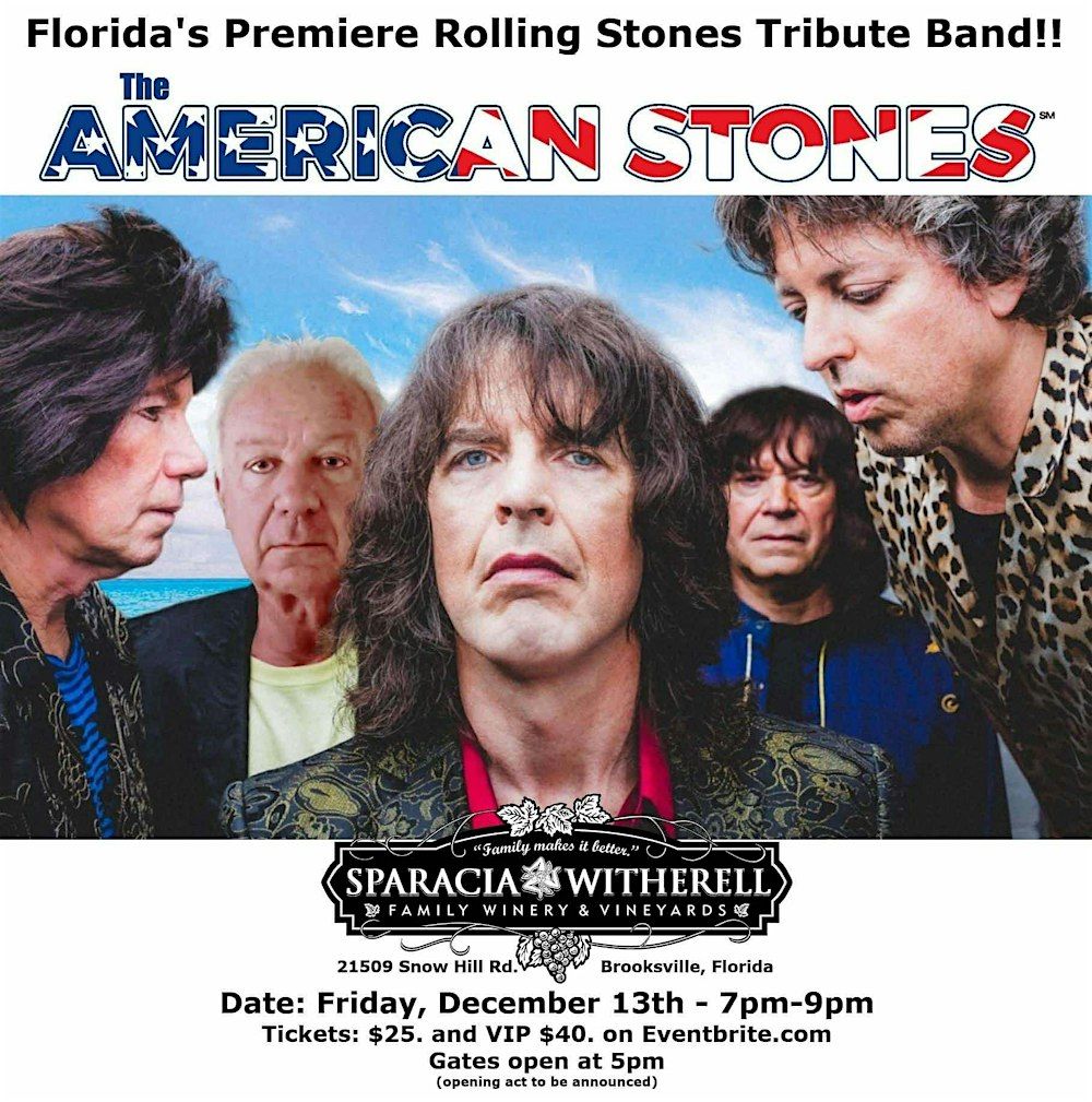 The Rolling Stones Ultimate Tribute - The American Stones