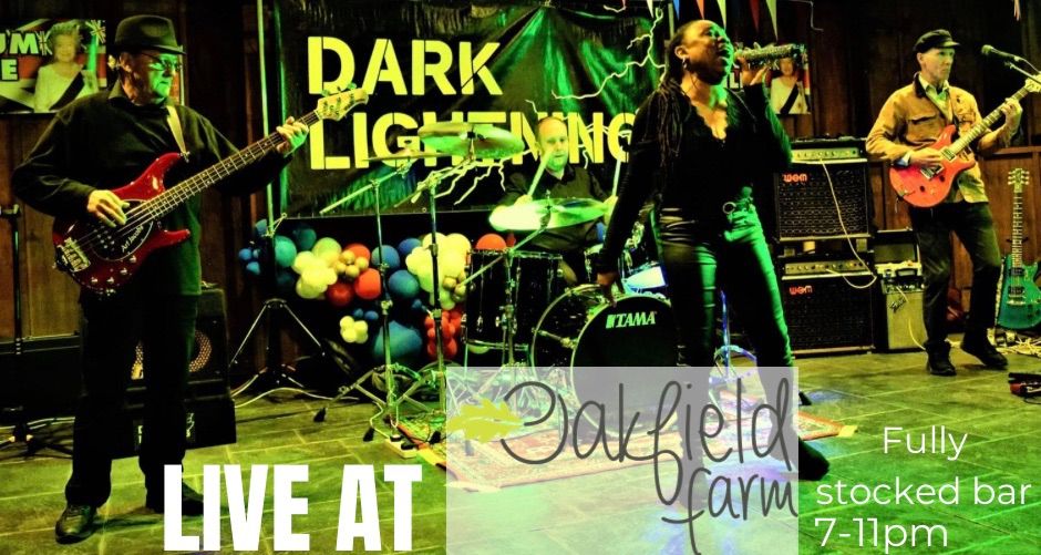 Dark Lightning live at Oakfield farm!