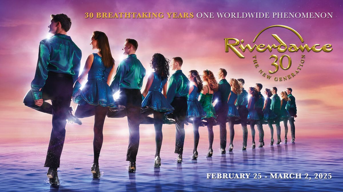 Riverdance 30 at Aylesbury Waterside Theatre