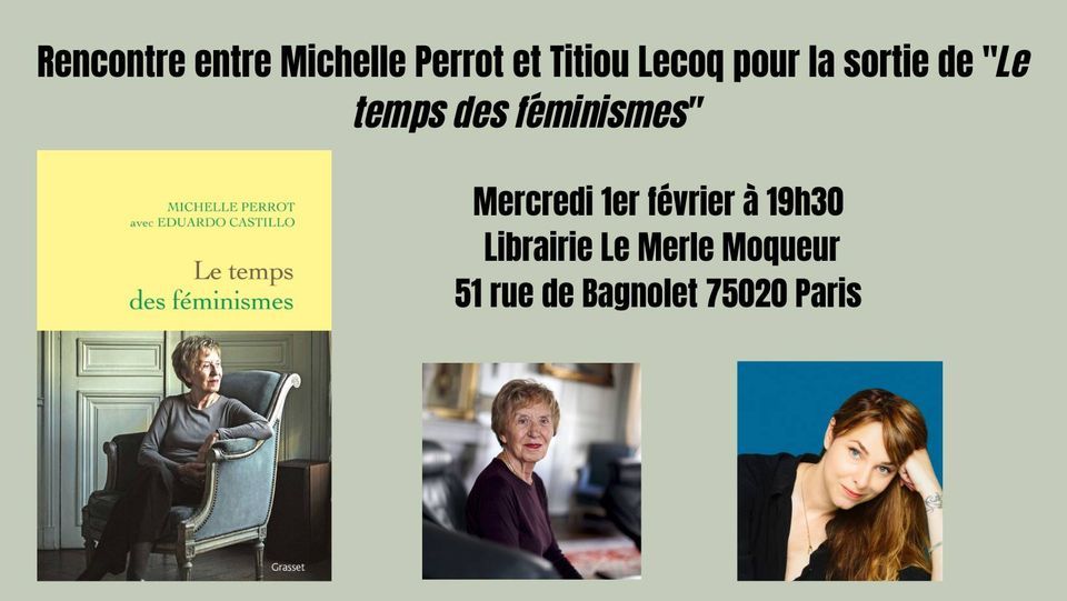 Rencontre avec Michelle Perrot et Titiou Lecoq