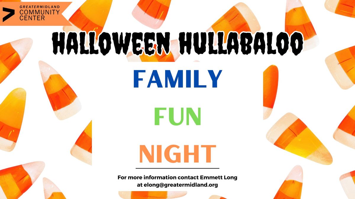 Family Fun Night - Halloween Hullabaloo