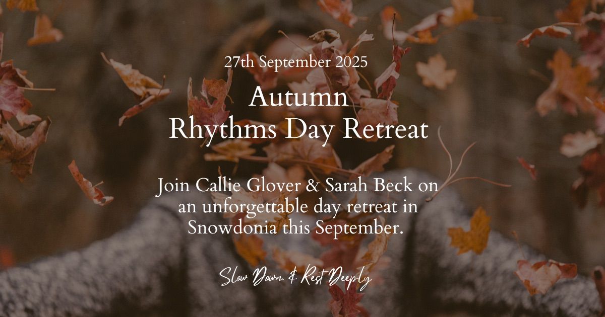 Autumn Rhythms Day Retreat 