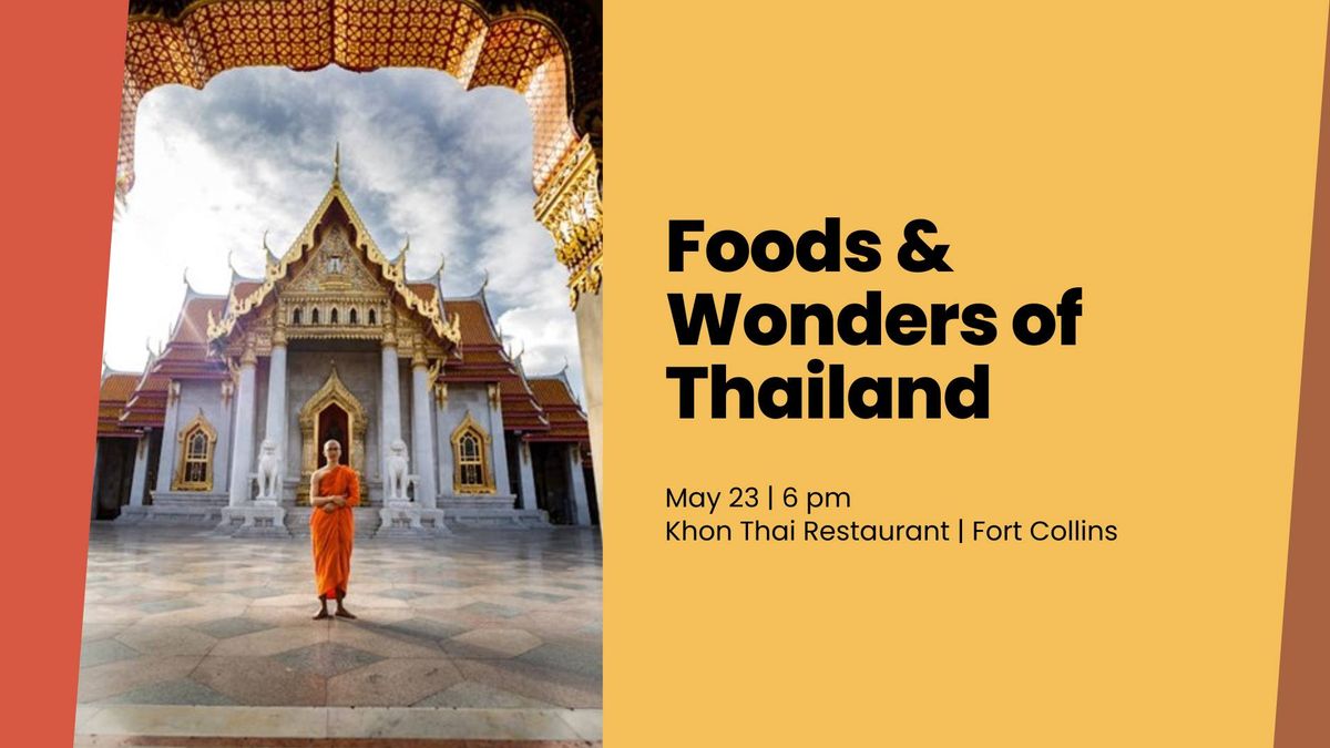Foods & Wonders of Thailand