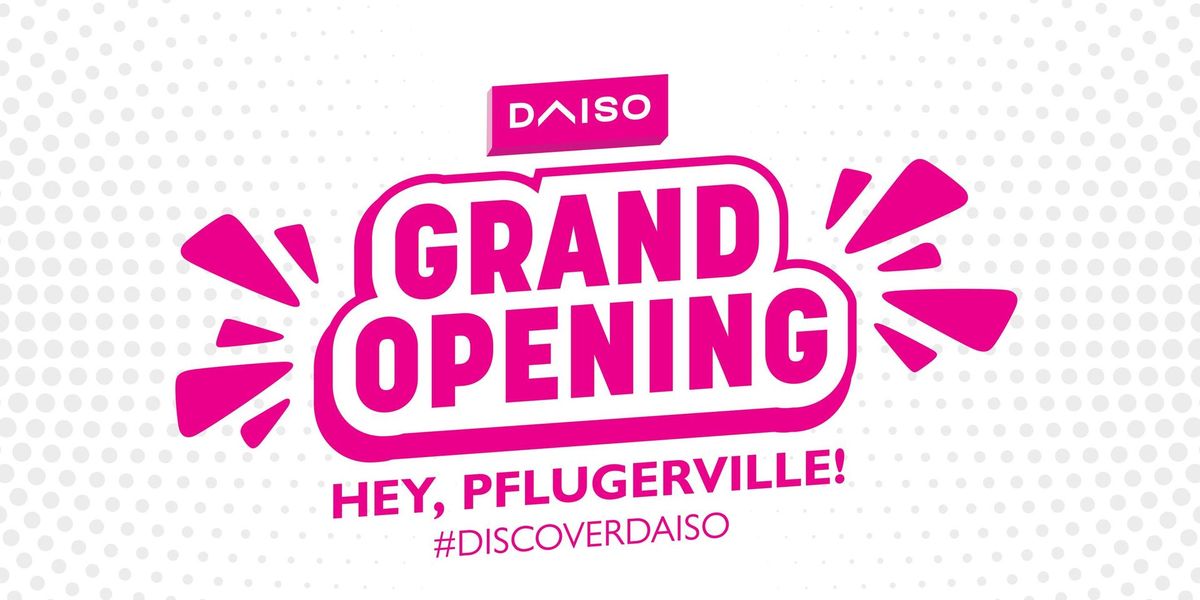 Daiso Pflugerville, TX (Stone Hill Town Center)