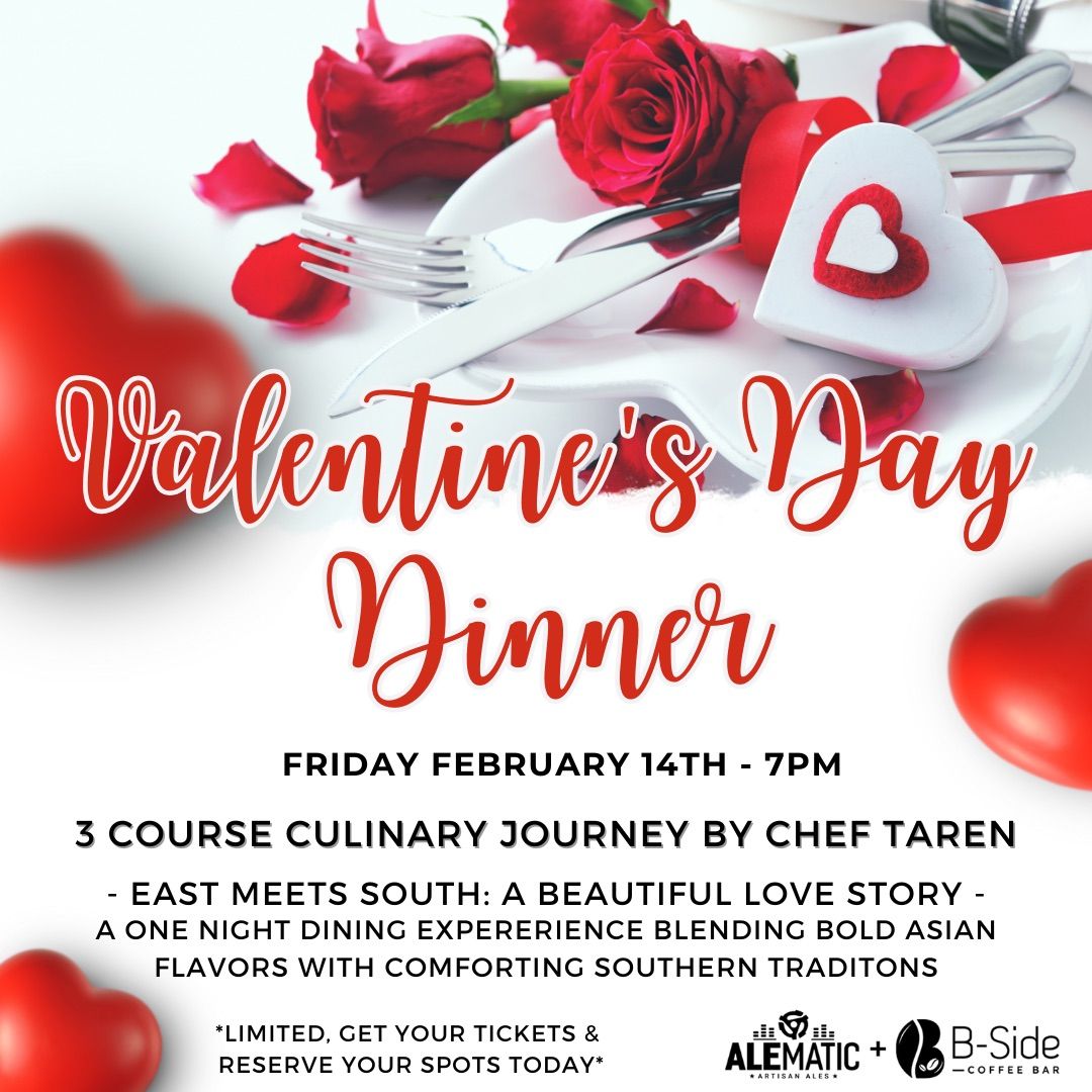 Valentine\u2019s Day Dinner: East Meets South - A Love Story