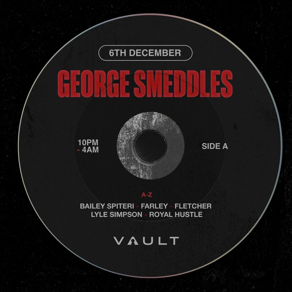 The Vault Presents: George Smeddles