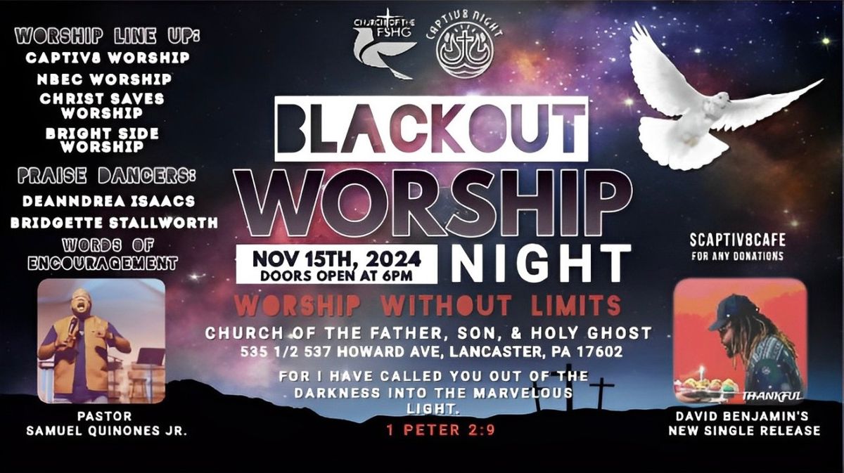 Blackout Worship Night