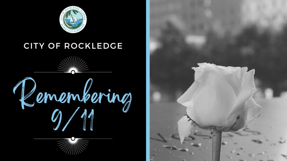 City of Rockledge Annual 9\/11 Remembrance Ceremony