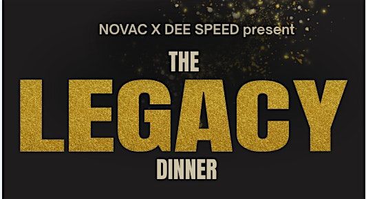 The Legacy Dinner
