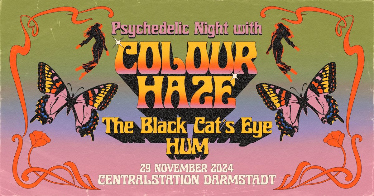 Psychedelic Night with Colour Haze, The Black Cat\u00b4s Eye & HUM