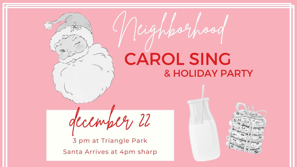 Carol Sing in Triangle Park