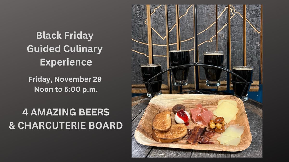 Black Friday Guided Culinary Experience