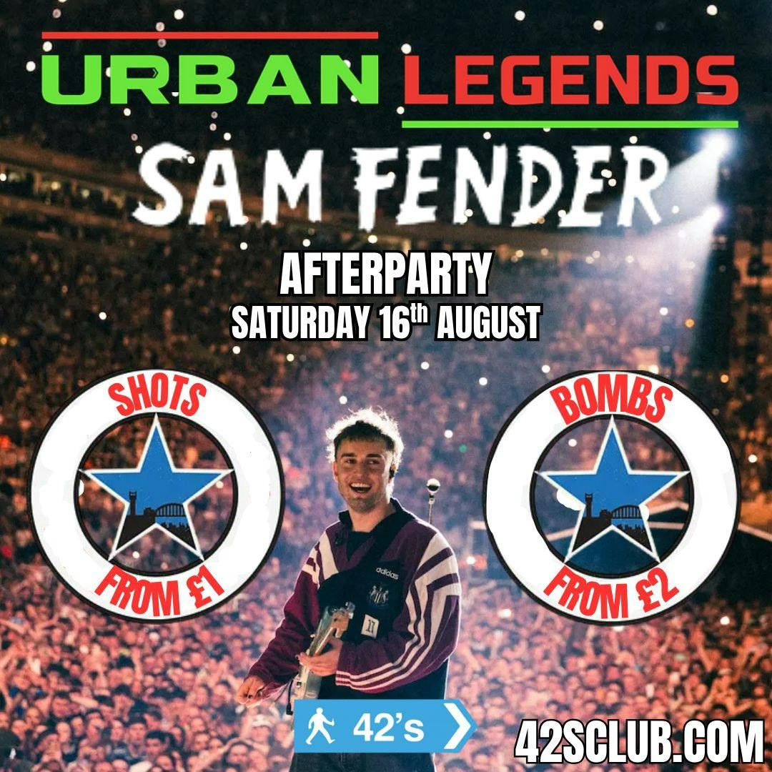 Urban Legends - Sam Fender Afterparty