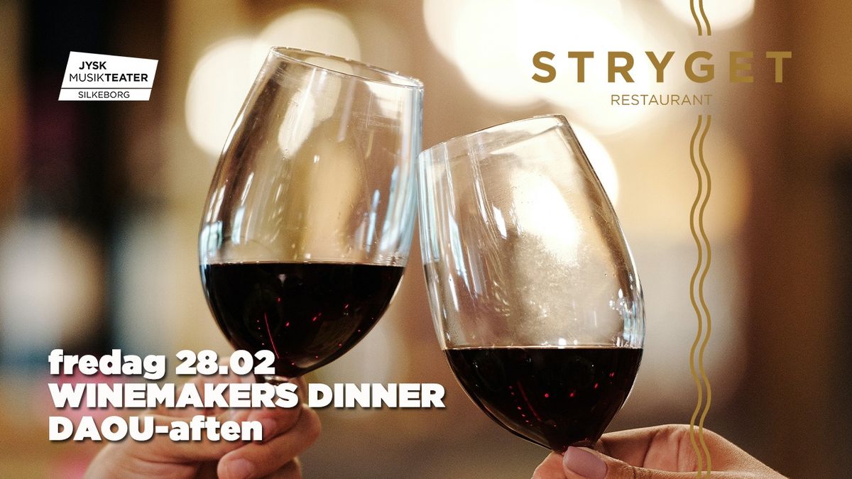 Winemakers Dinner - DAOU-aften \/ Stryget, Jysk Musikteater