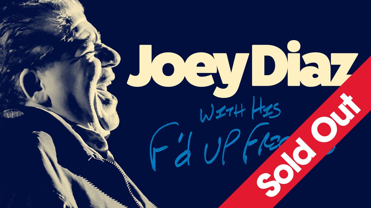 Joey Diaz (21+ Event) - SOLD OUT