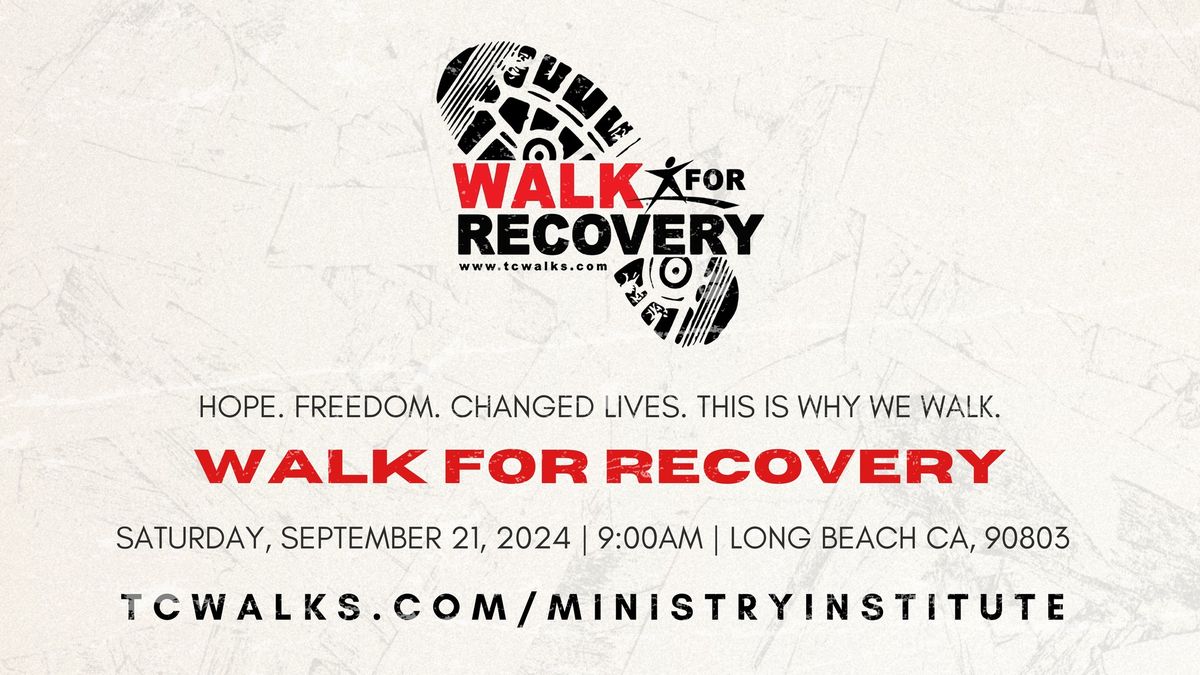 Walk for Recovery | Teen Challenge Ministry Institute