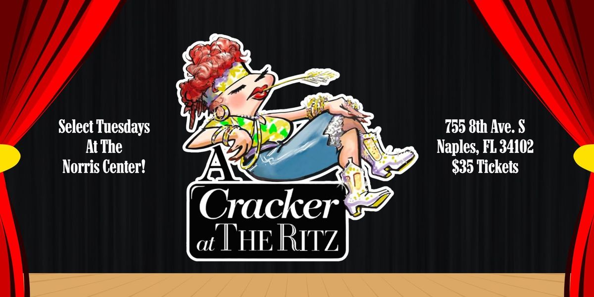 A Cracker at The Ritz