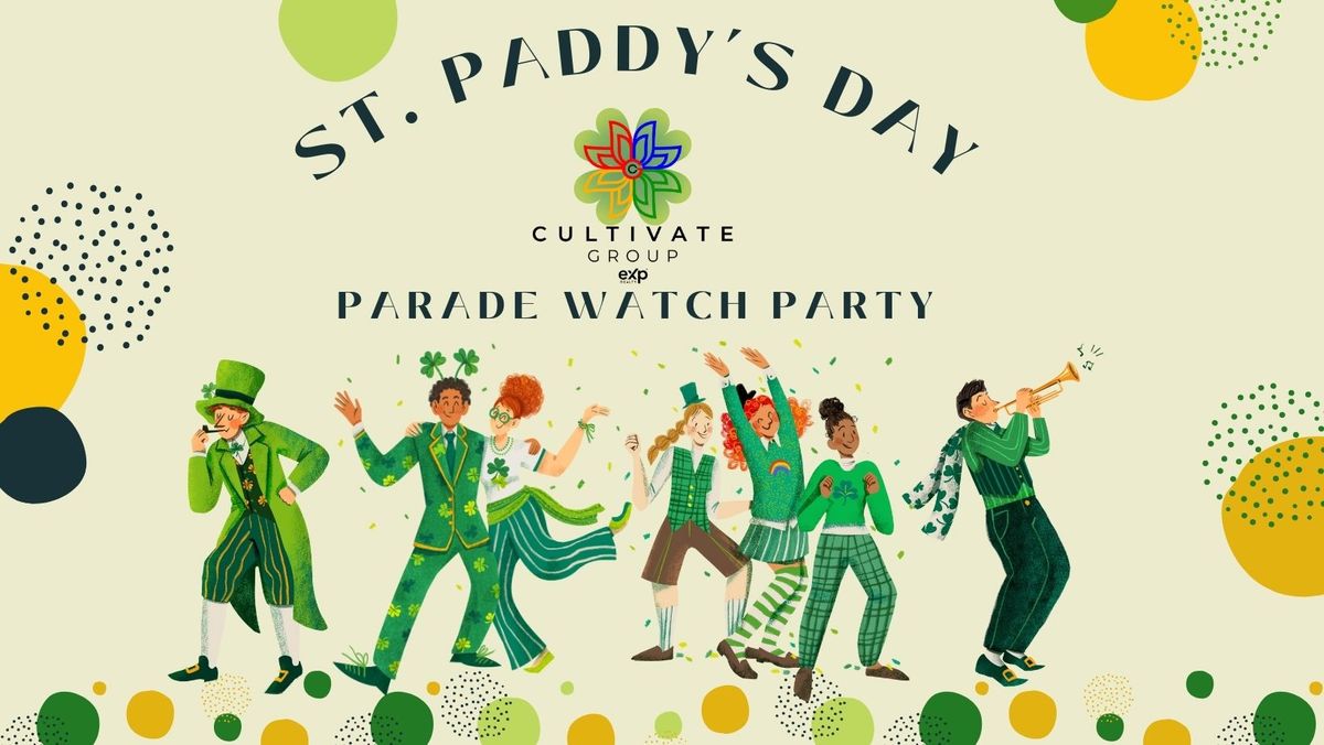 St. Paddy's Day Parade Watch Party!