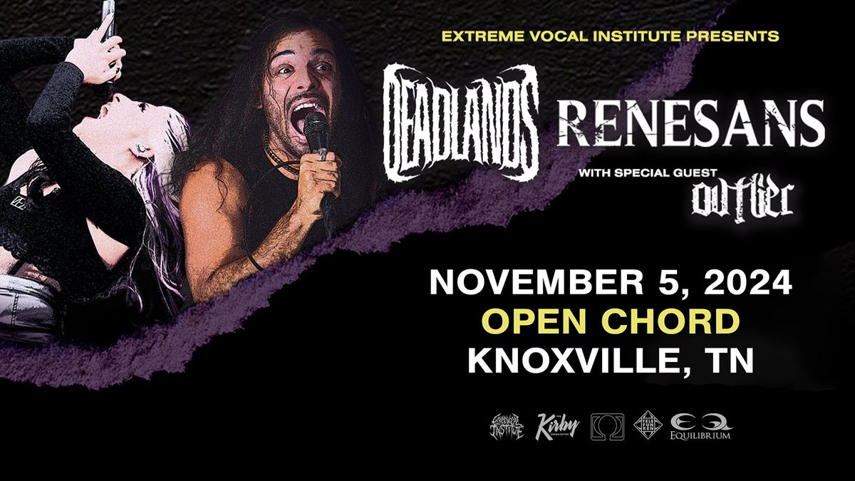 Deadlands & Renesans at Open Chord