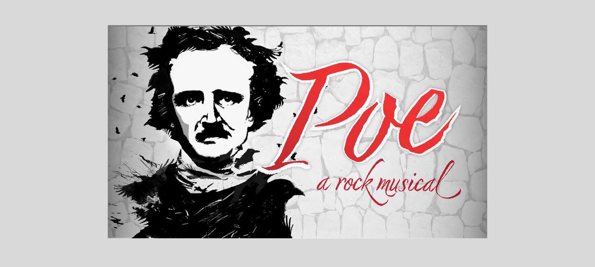 POE- A Rock Musical!