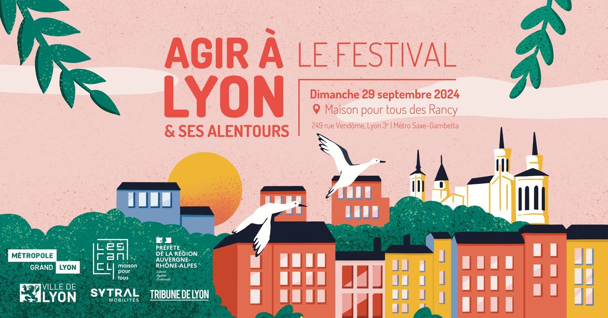 Festival Agir \u00e0 Lyon 2024