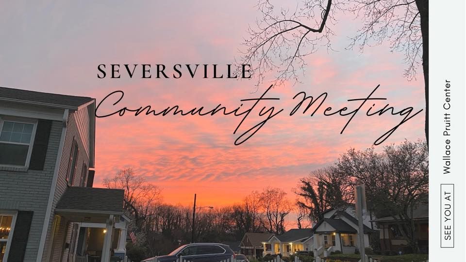 August Seversville Community Meeting