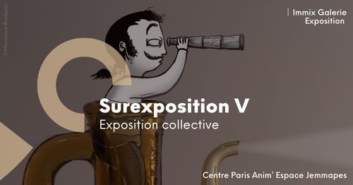 Vernissage de l'exposition "Surexposition V"